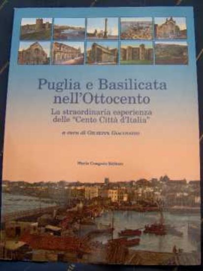 Immagine di PUGLIA E BASILICATA NELL`OTTOCENTO LE CENTO CITTÀ D`ITALIA DISPENSE IL CORRIERE DELLA SERA 1892